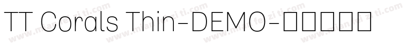 TT Corals Thin-DEMO字体转换